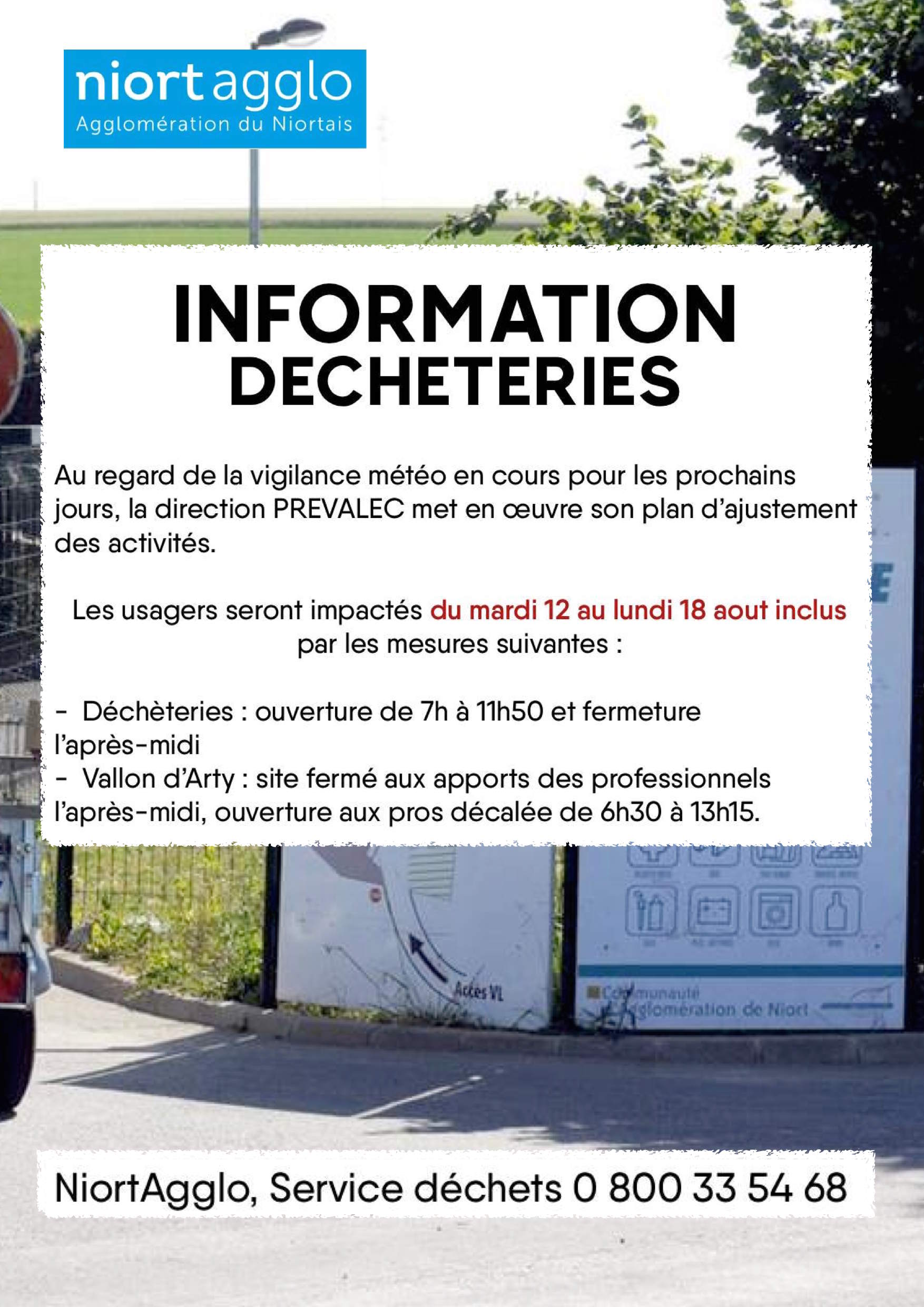 fermeture décheterie août